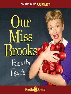 cover image of Our Miss Brooks: Faculty Feuds
